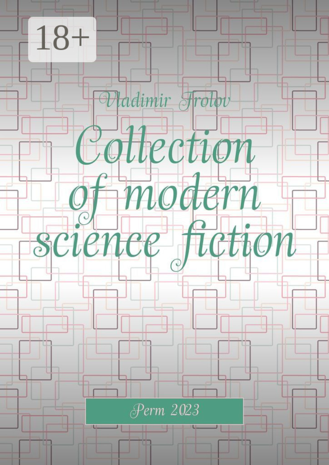 Обложка книги «Collection of modern science fiction»