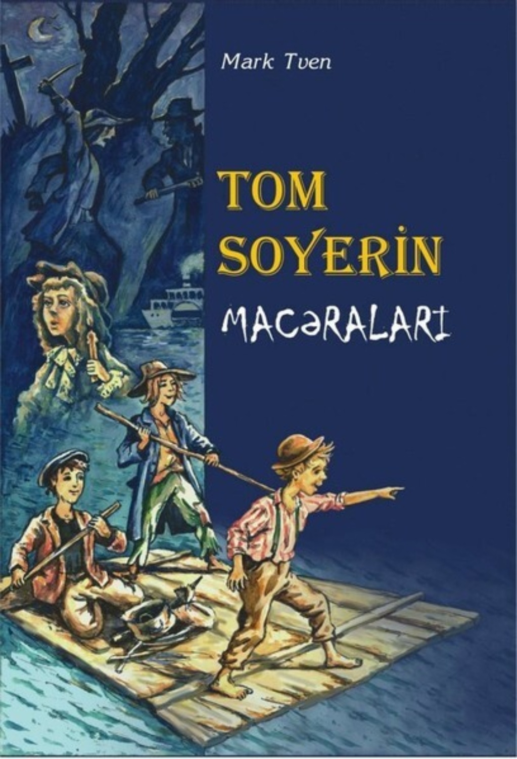 Обложка книги «Tom Soyerin macəraları»