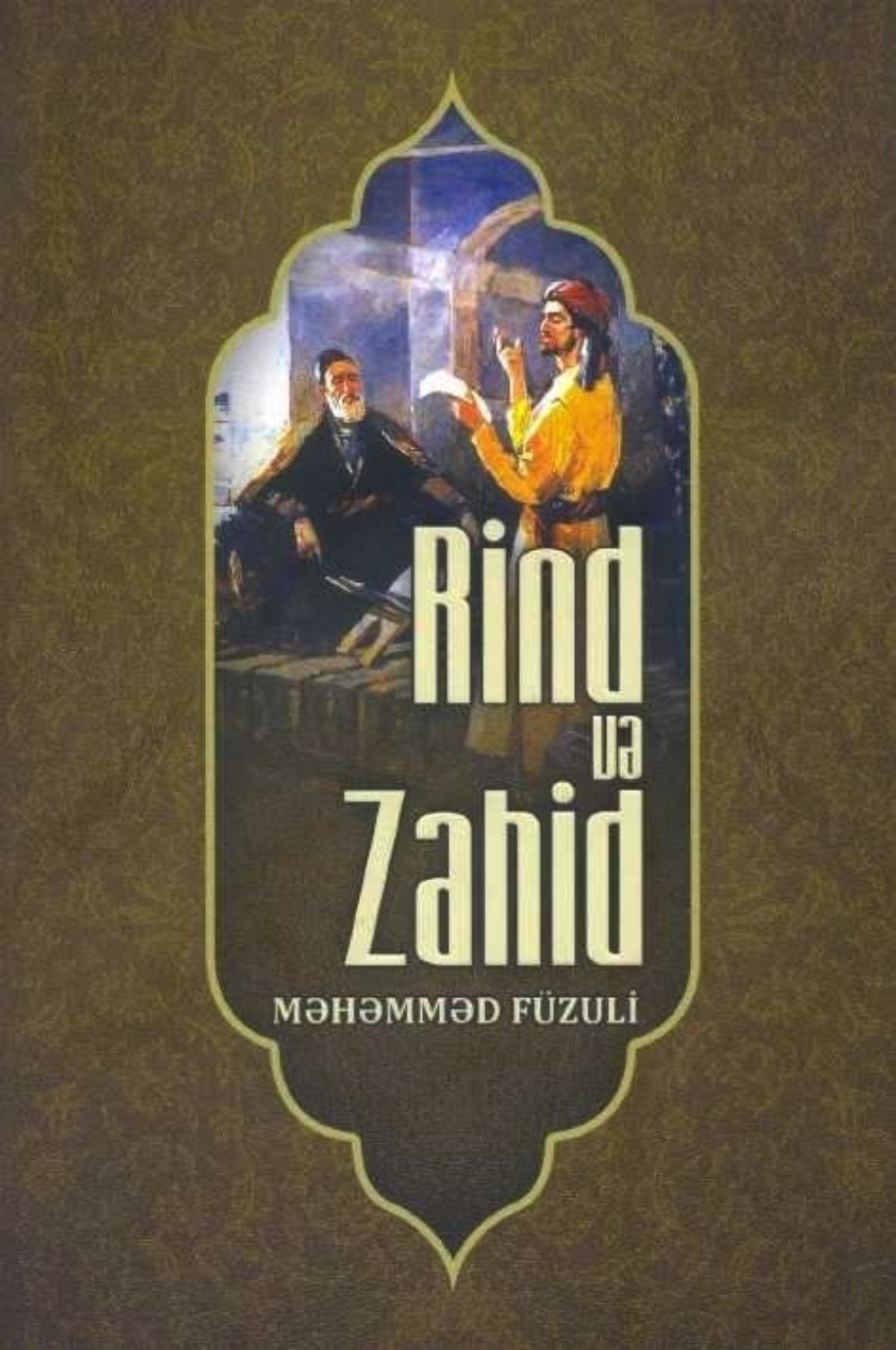 Обложка книги «Rind və Zahid»