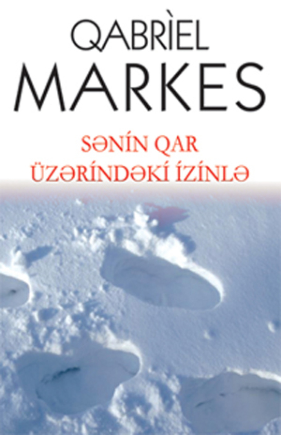 Обложка книги «Sənin qar üzərindəki izinlə»