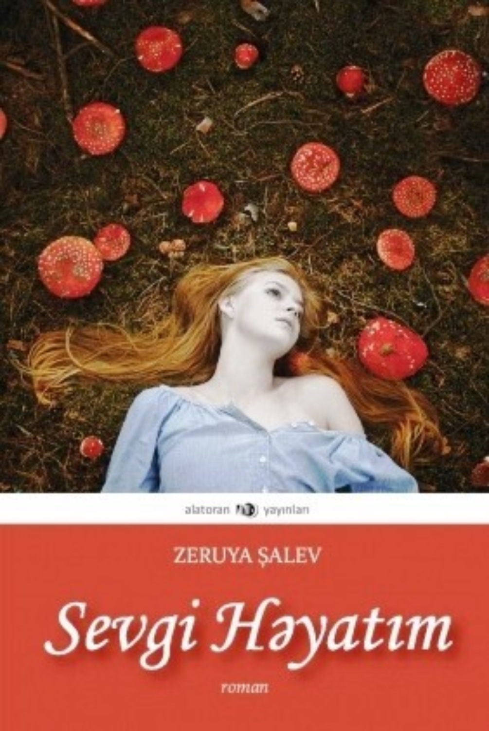 Обложка книги «Sevgi həyatım»