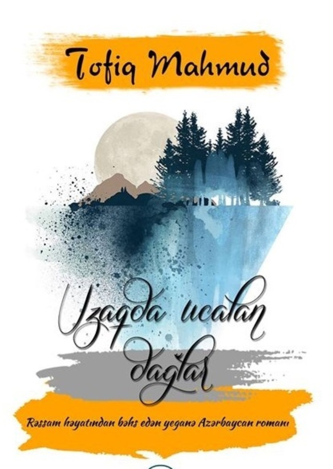 Обложка книги «Uzaqda ucalan dağlar»