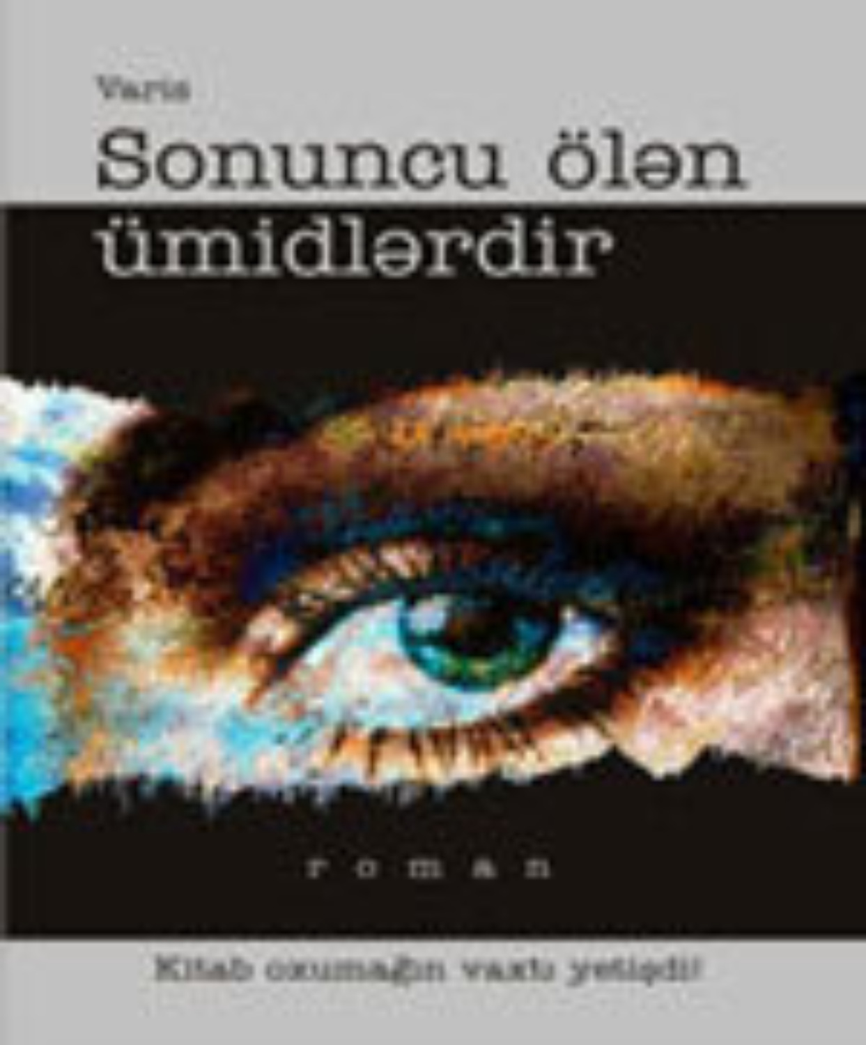 Обложка книги «Sonuncu ölən ümidlərdir»