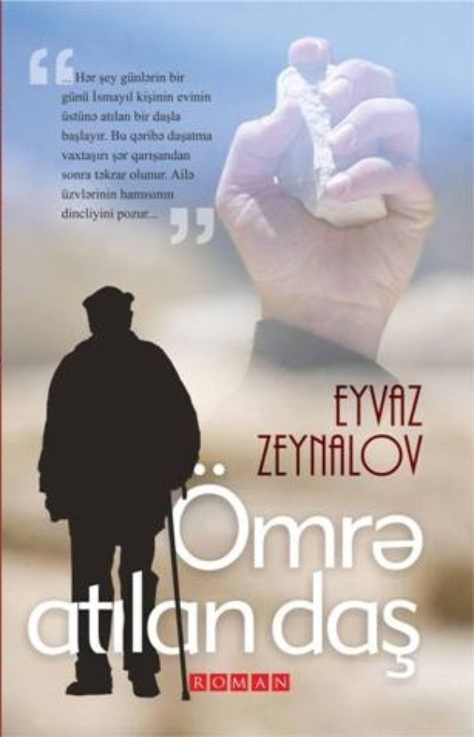 Обложка книги «Ömürə atılan daş»