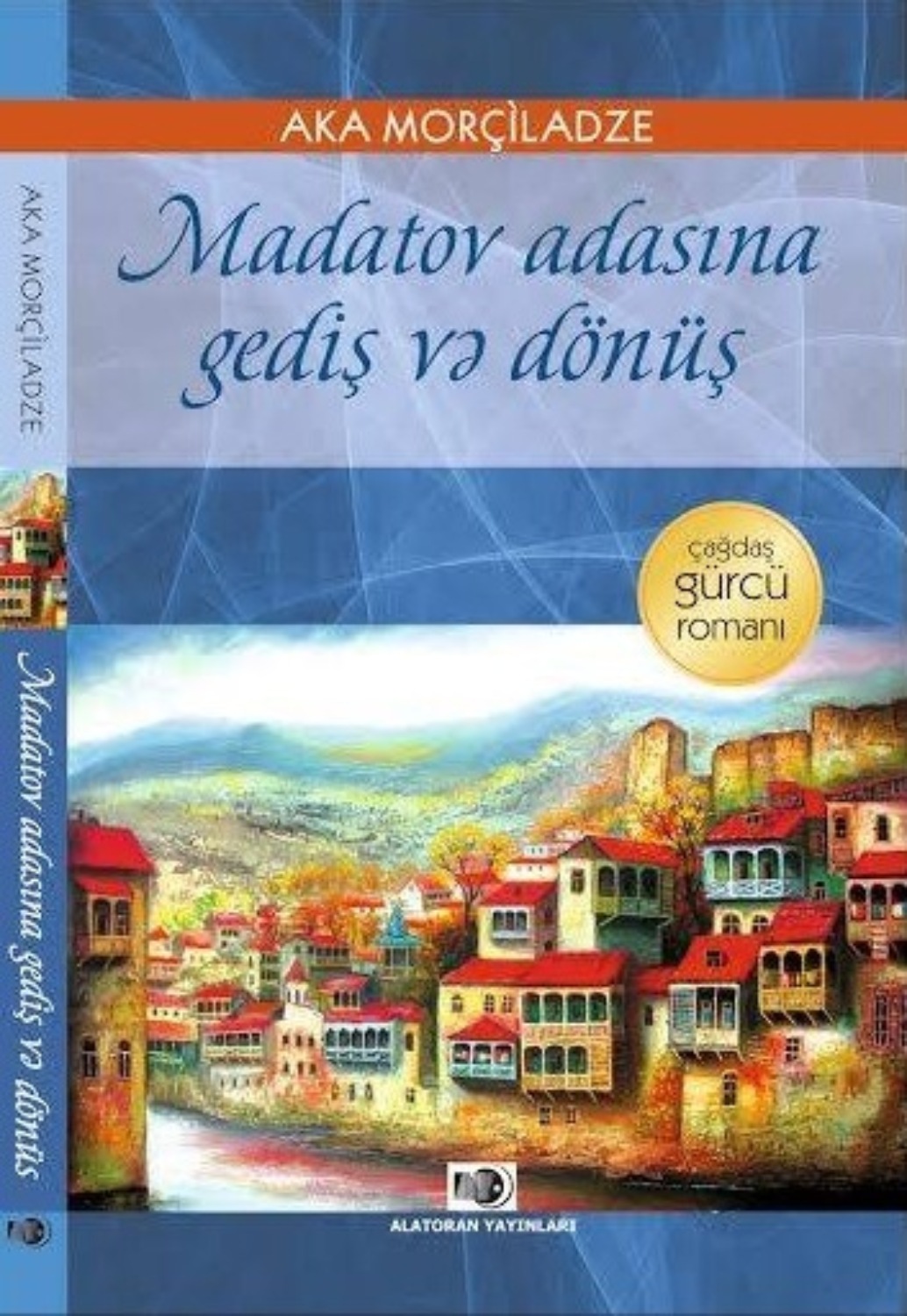 Обложка книги «Madatov adasına gediş və dönüş»