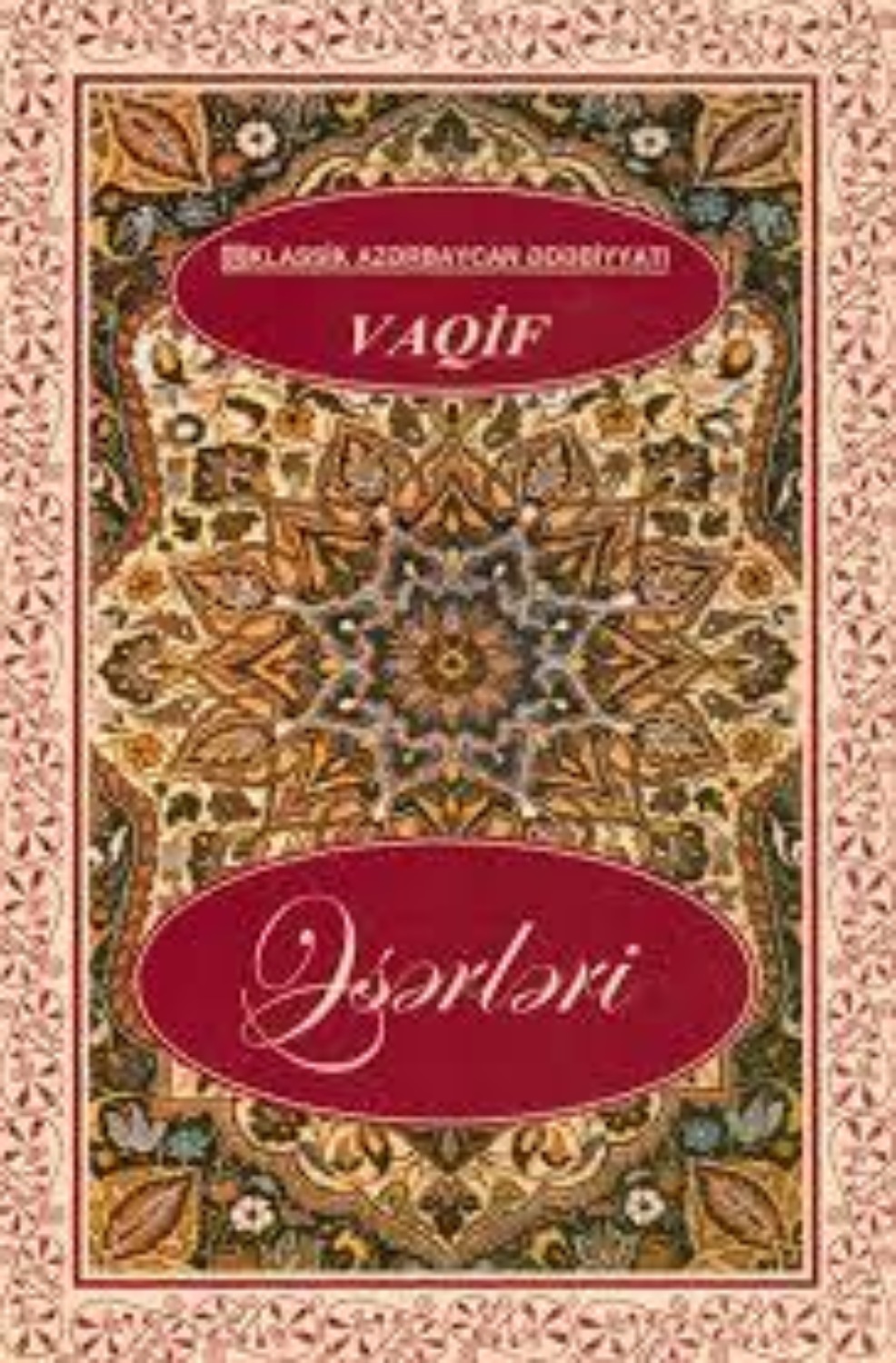 Обложка книги «Seçilmiş əsərləri»