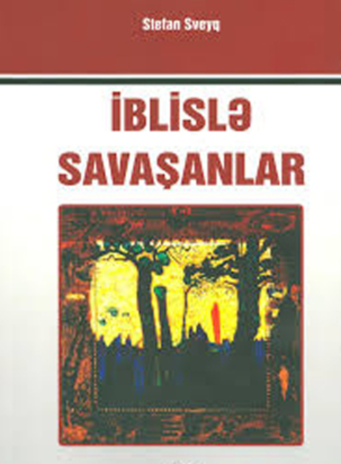 Обложка книги «İblislə savaşanlar»