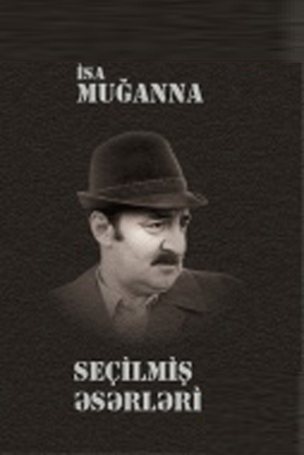 Обложка книги «Seçilmiş əsərlər»