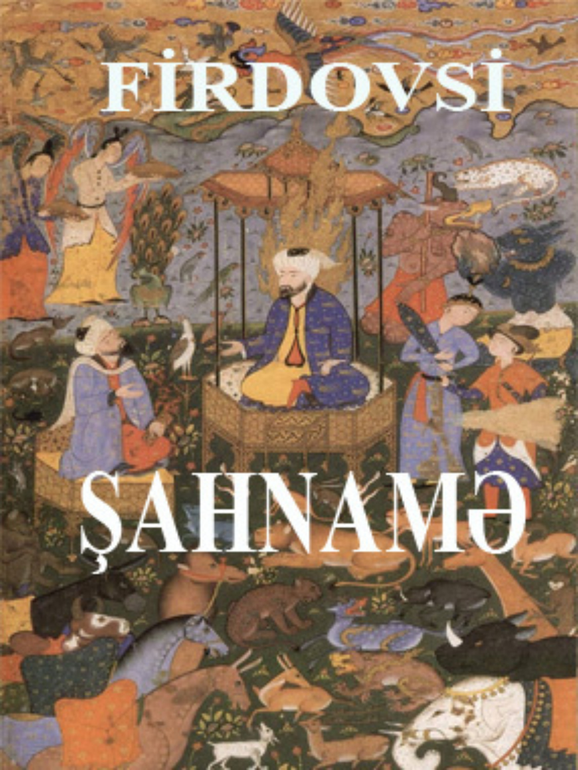 Обложка книги «Şahnamə»