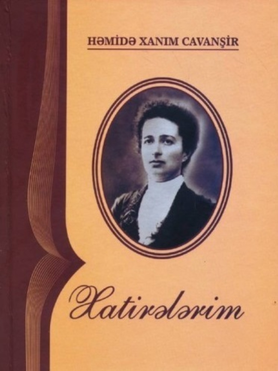 Обложка книги «Xatirələrim»