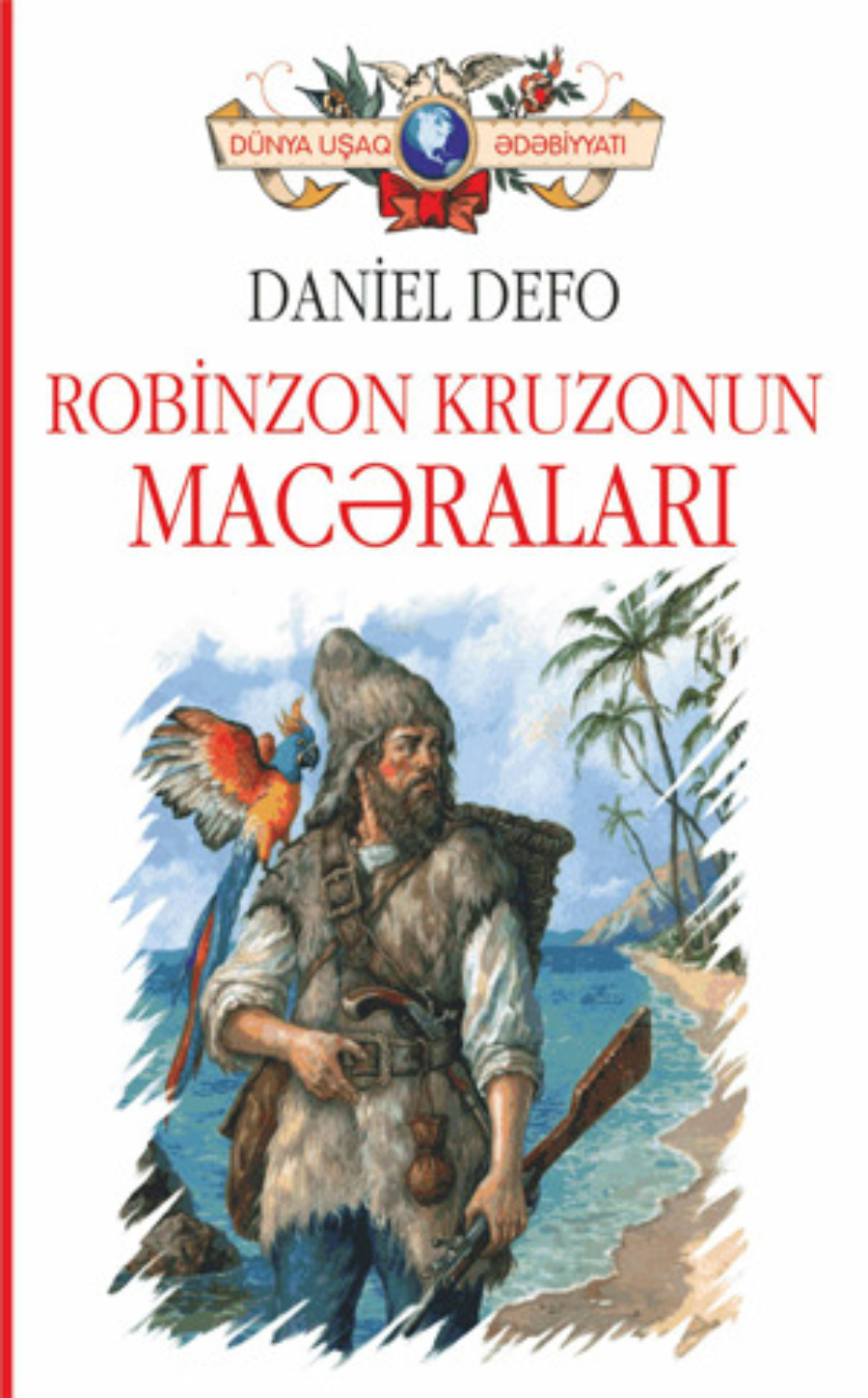 Обложка книги «Robinzon Kruzonun macəraları»