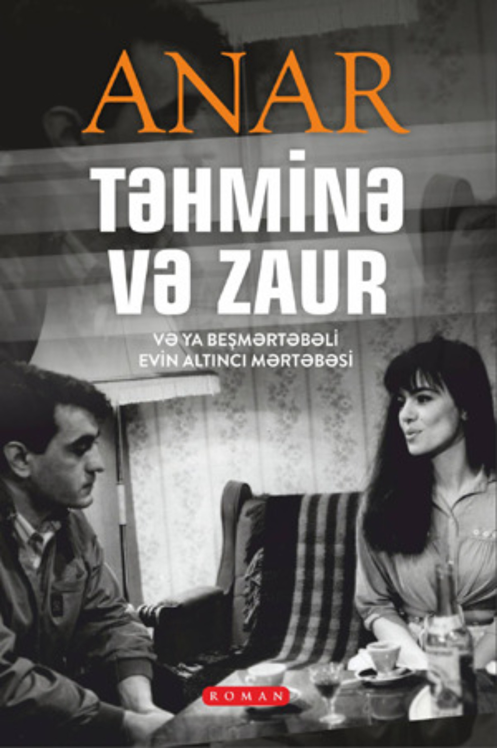 Обложка книги «TƏHMİNƏ VƏ ZAUR»