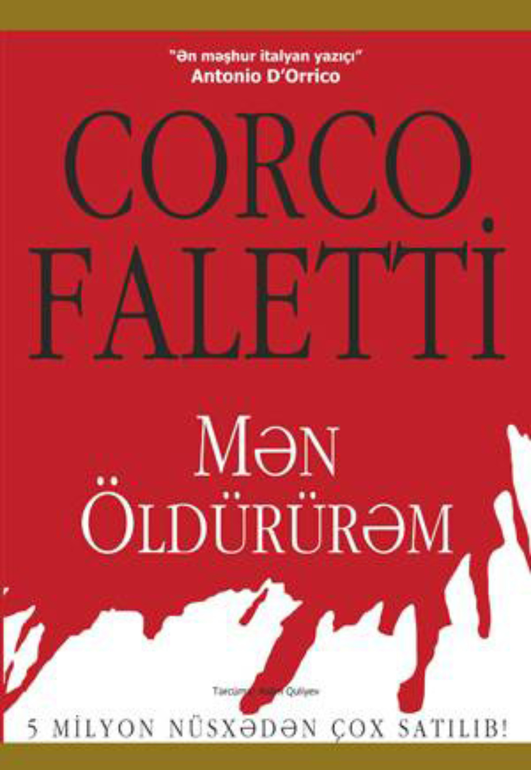 Обложка книги «MƏN ÖLDÜRÜRƏM»