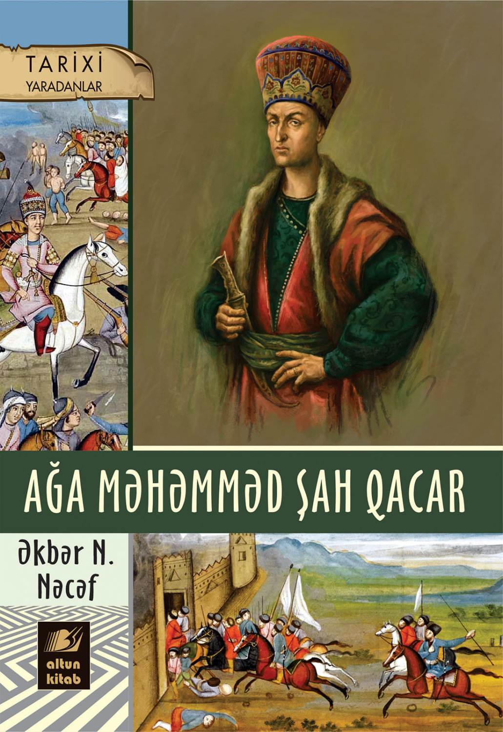 Обложка книги «AĞA MƏHƏMMƏD ŞAH QACAR»