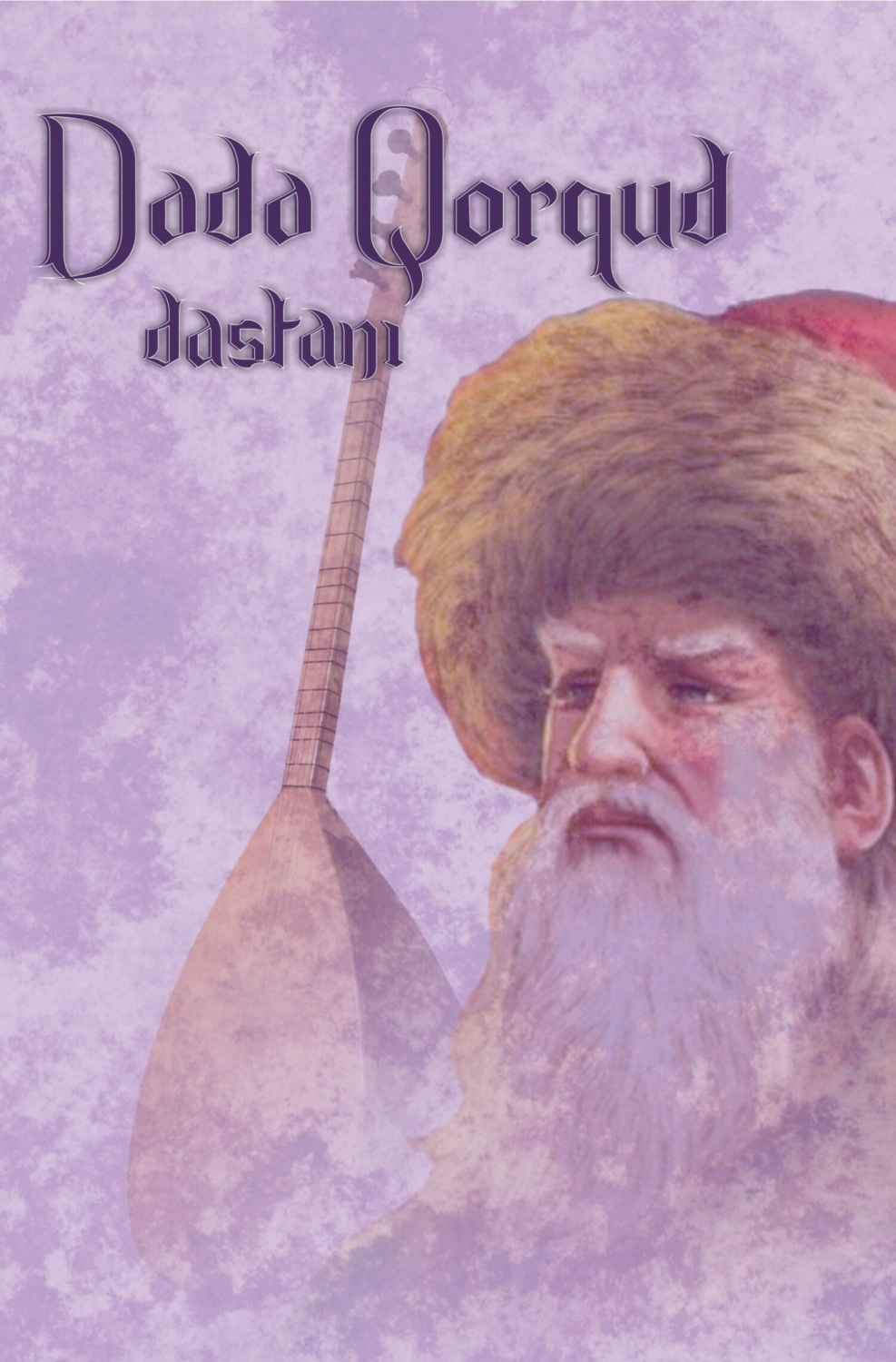 Обложка книги «Dədə Qorqud dastanları»