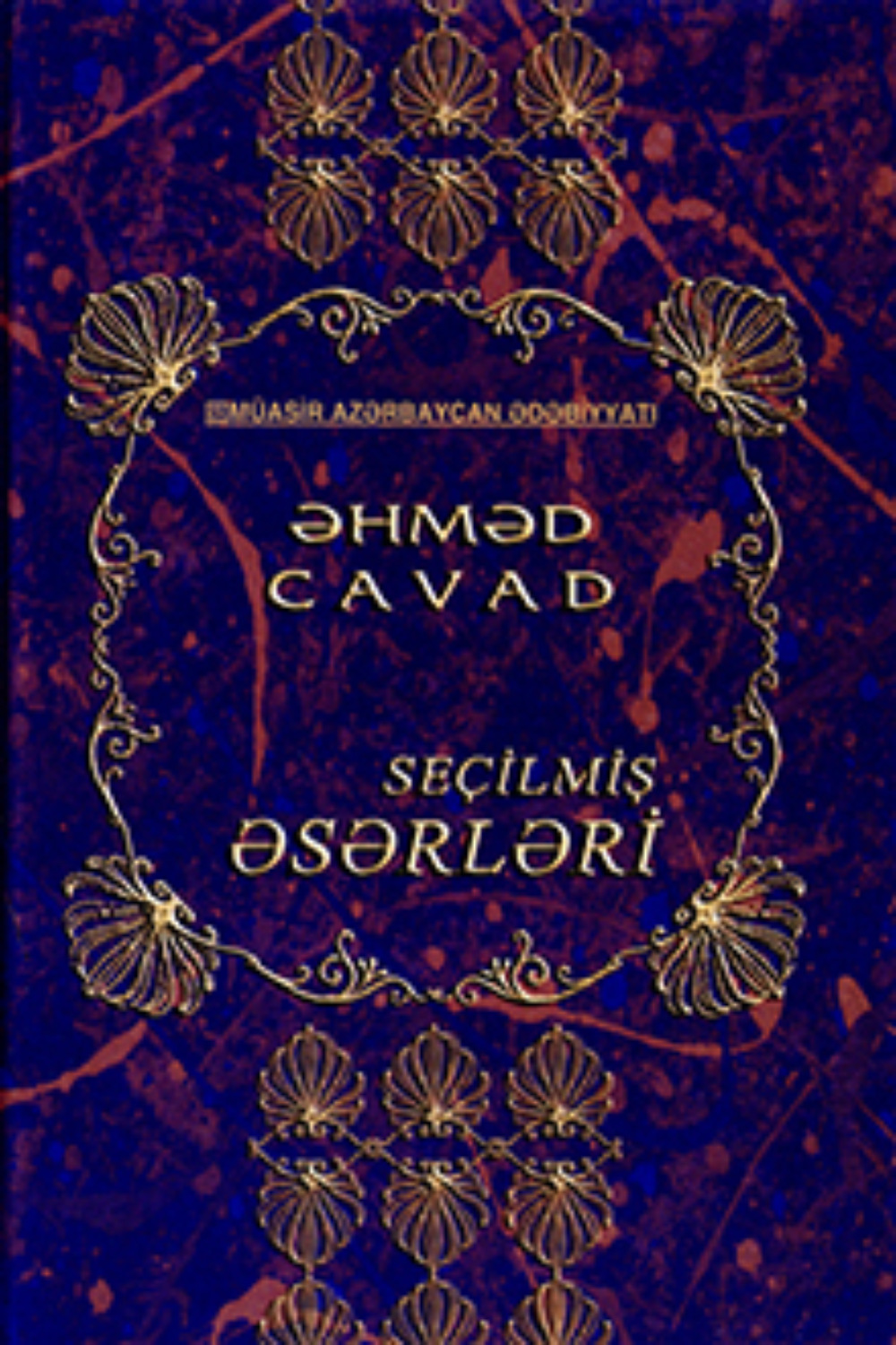 Обложка книги «Seçilmiş əsərləri»