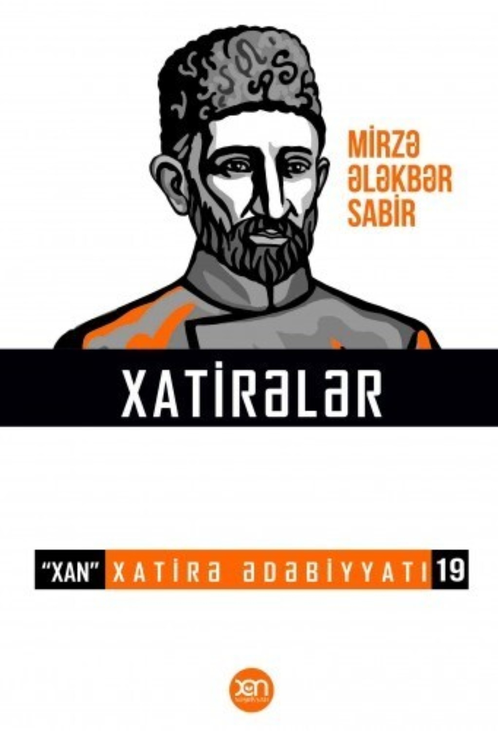 Обложка книги «Mirzə Ələkbər Sabir haqqında xatirələr»