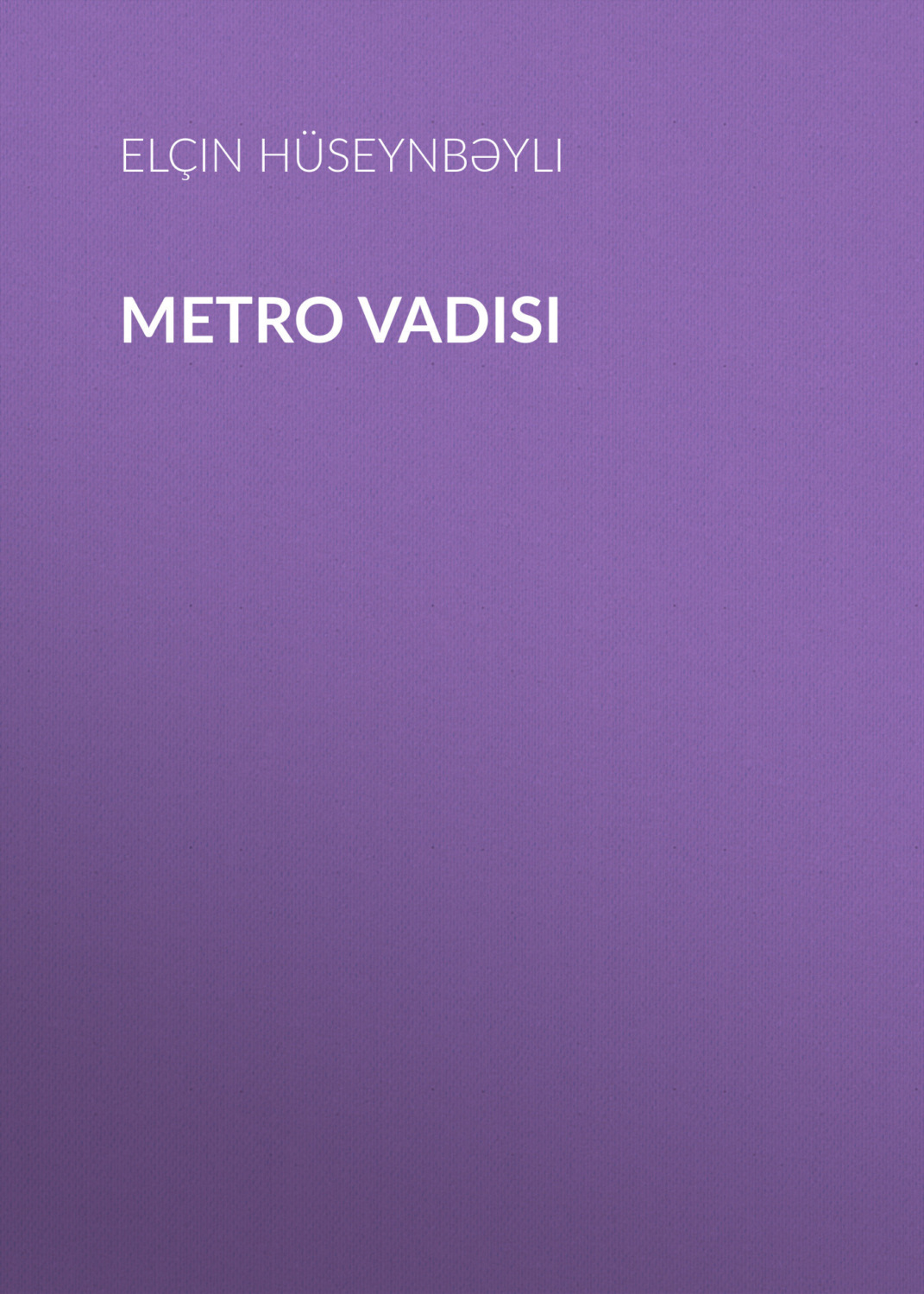 Обложка книги «Metro vadisi»