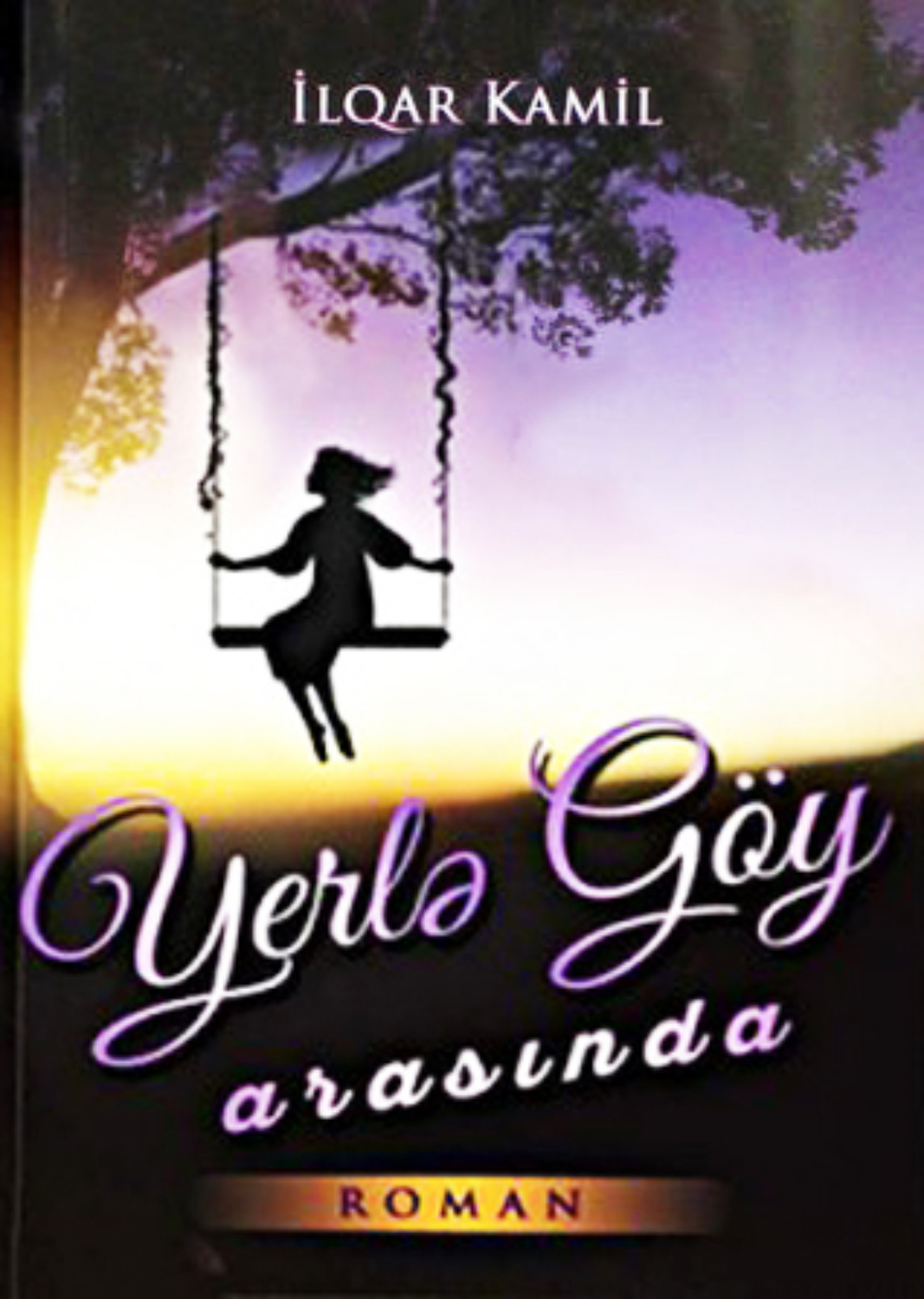 Обложка книги «Yerlə göy arasında»