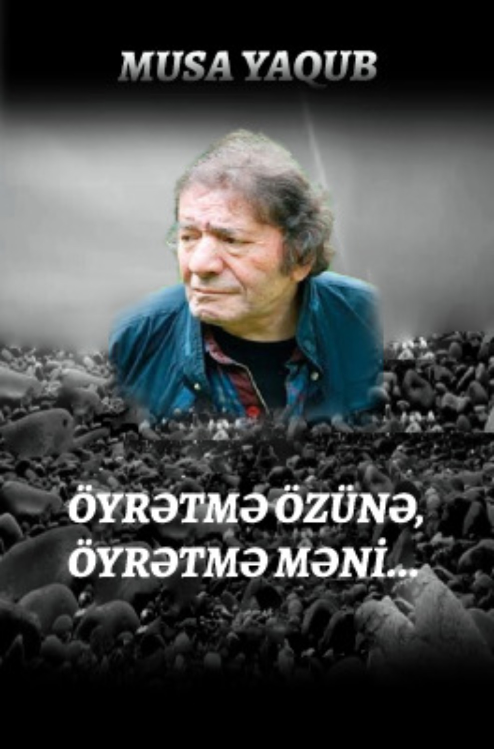 Обложка книги «Öyrətmə özünə, öyrətmə məni»