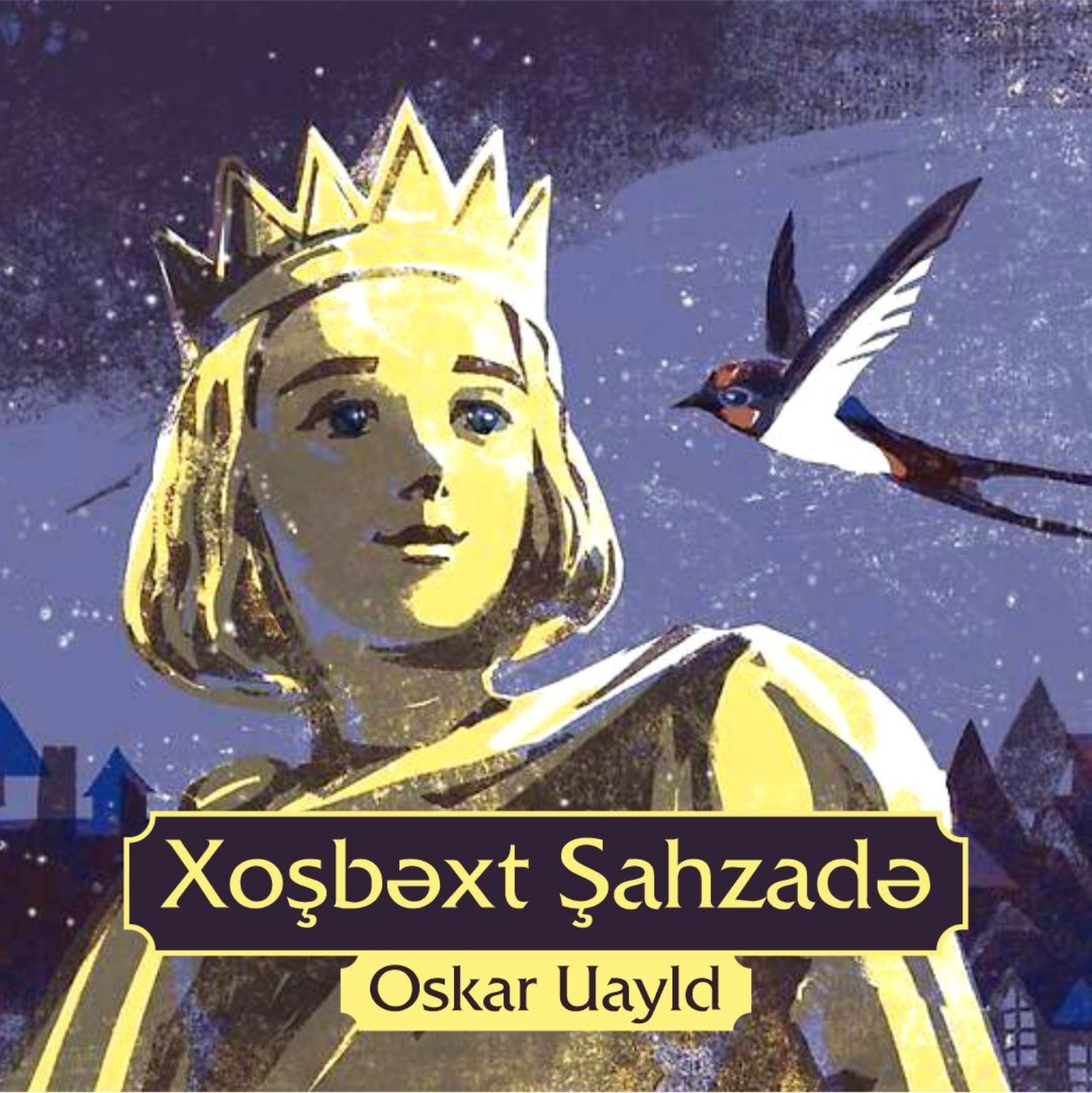 Обложка книги «Xoşbəxt şahzadə»