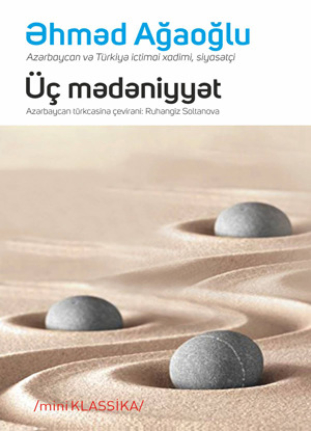 Обложка книги «ÜÇ MƏDƏNİYYƏT»