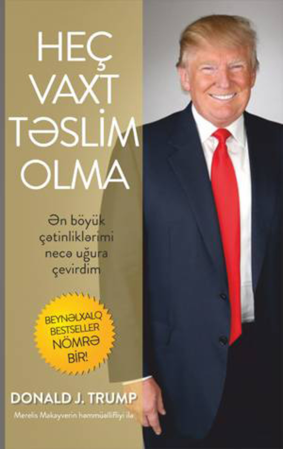 Обложка книги «Heç vaxt təslim olma»