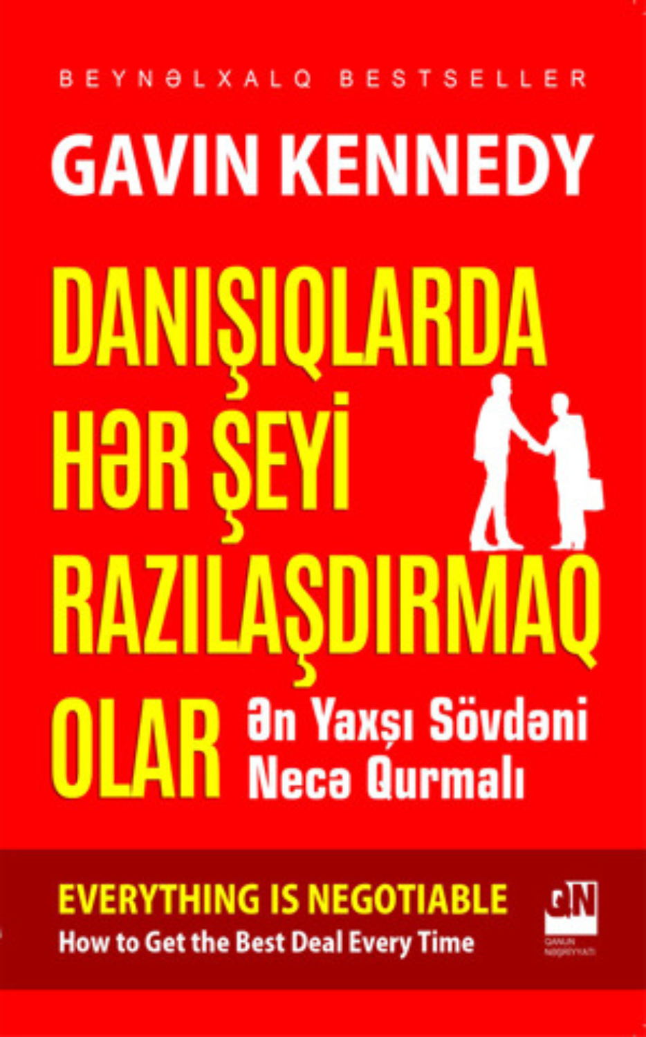 Обложка книги «DANIŞIQLARDA HƏR ŞEYİ RAZILAŞDIRMAQ OLAR»