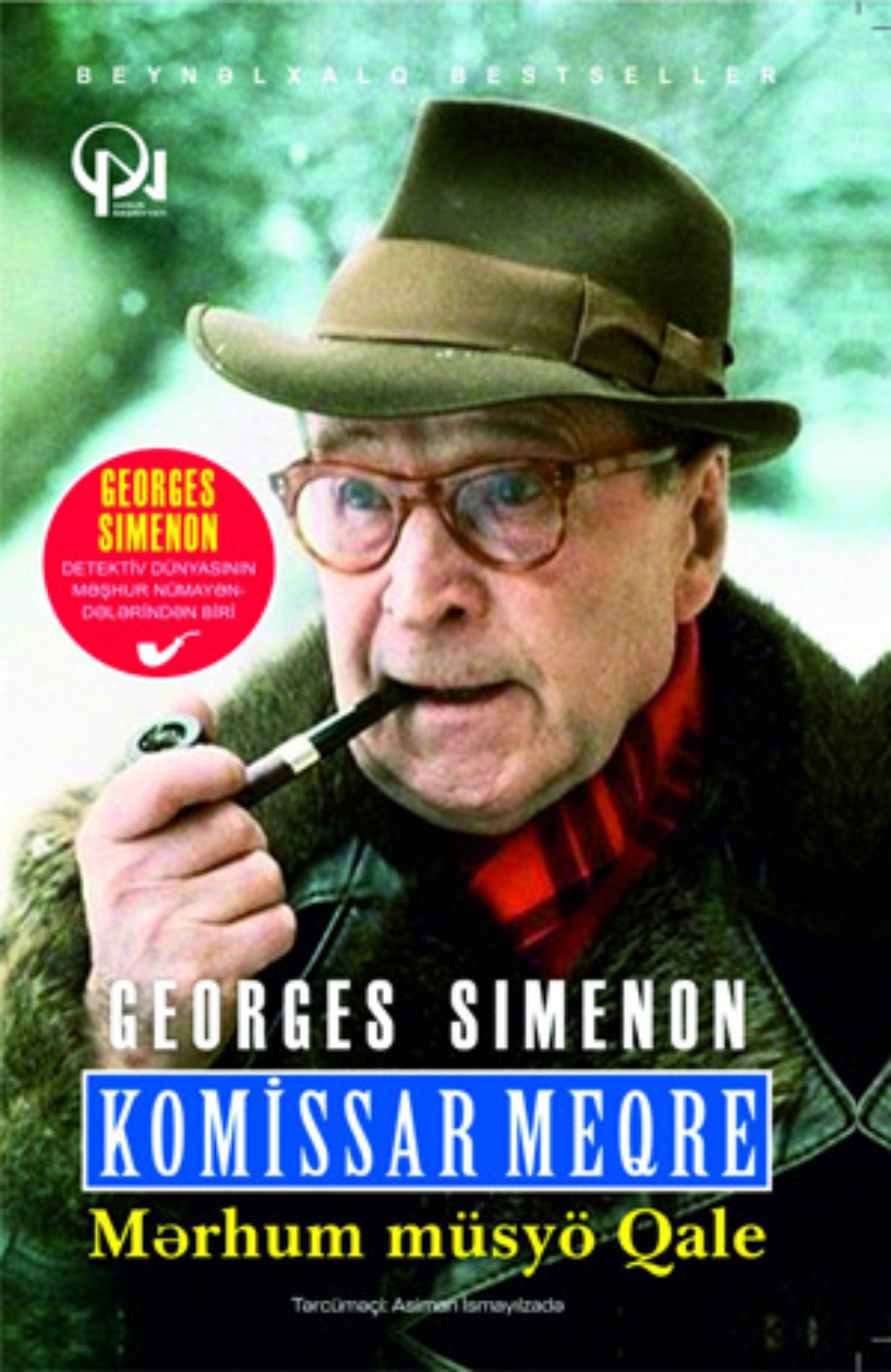 Обложка книги «MƏRHUM MÜSYÖ QALE Meqre III»