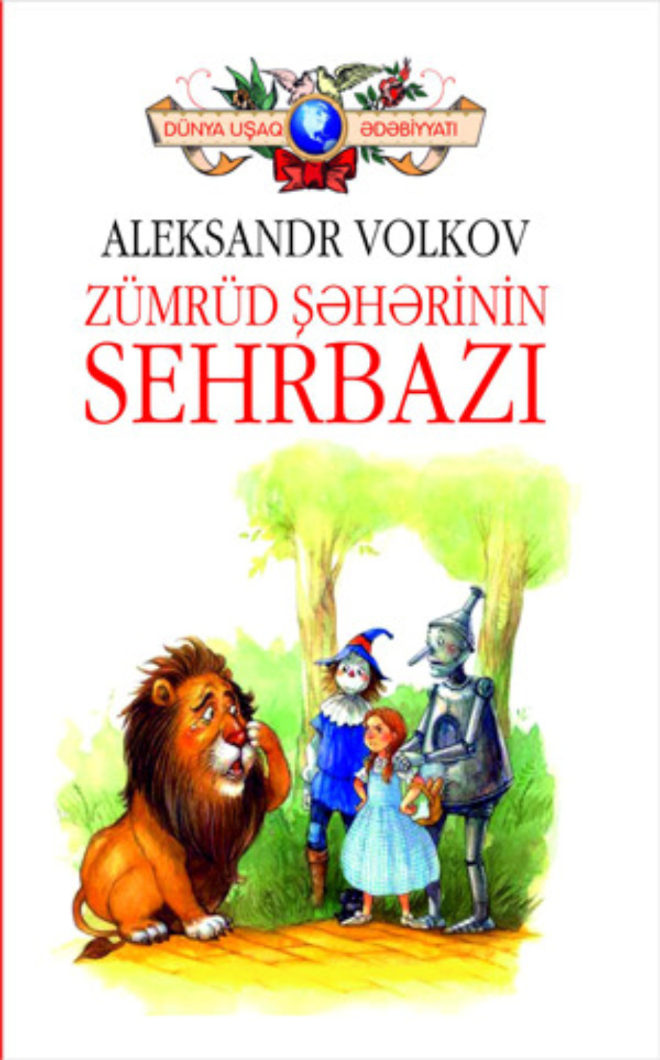 Обложка книги «ZÜMRÜD ŞƏHƏRİNİN SEHRBAZI»