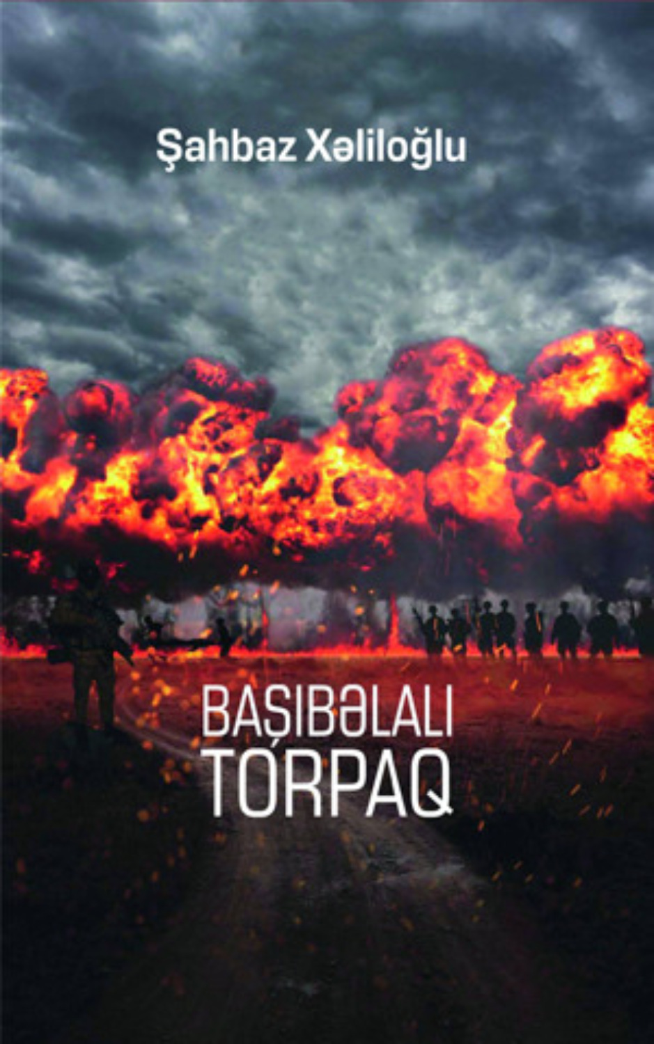Обложка книги «BAŞI BƏLALI TORPAQ»