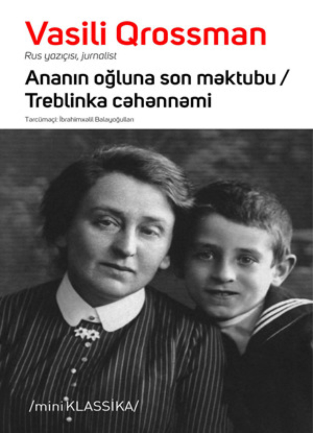 Обложка книги «ANANIN OĞLUNA SON MƏKTUBU TREBLİNKA CƏHƏNNƏMİ»
