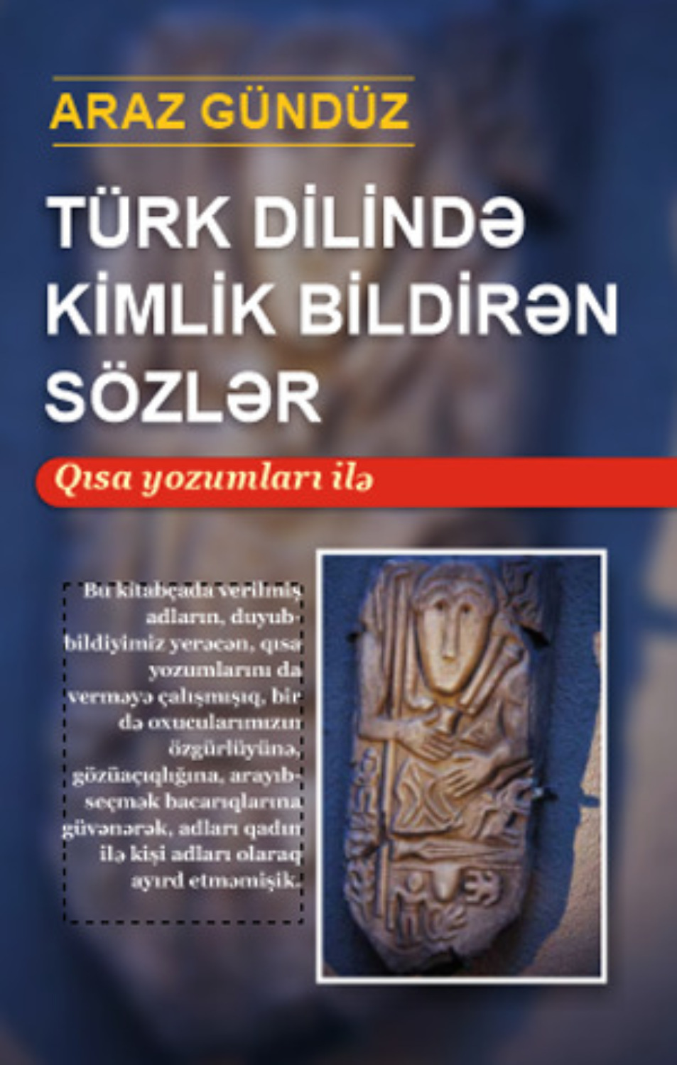 Обложка книги «TÜRK DİLİNDƏ KİMLİK BİLDİRƏN SÖZLƏR»