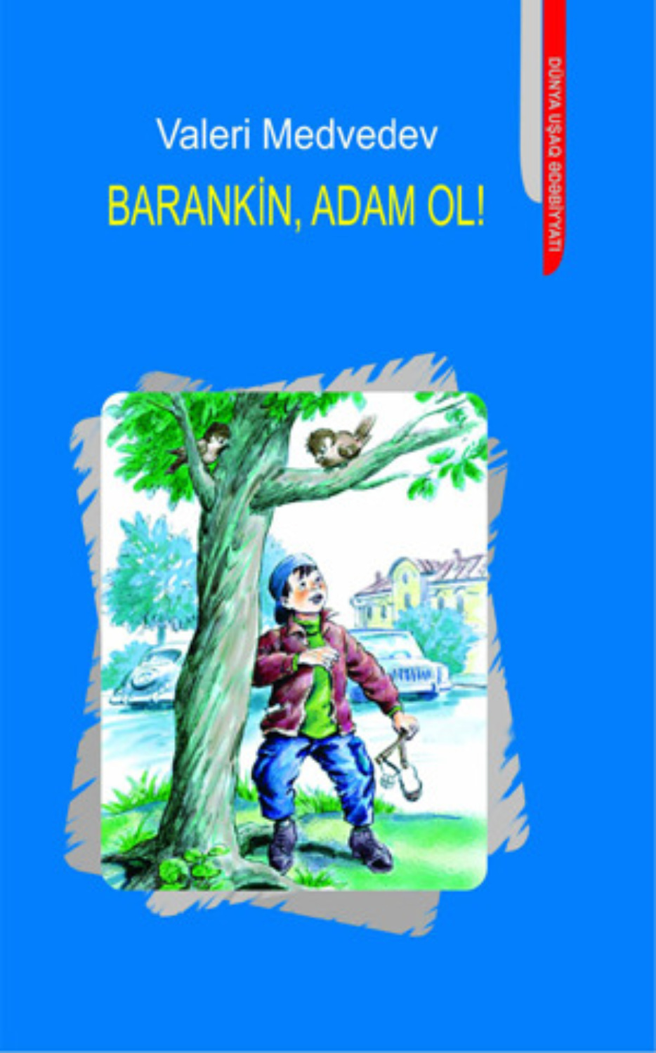 Обложка книги «Barankin, adam ol!»