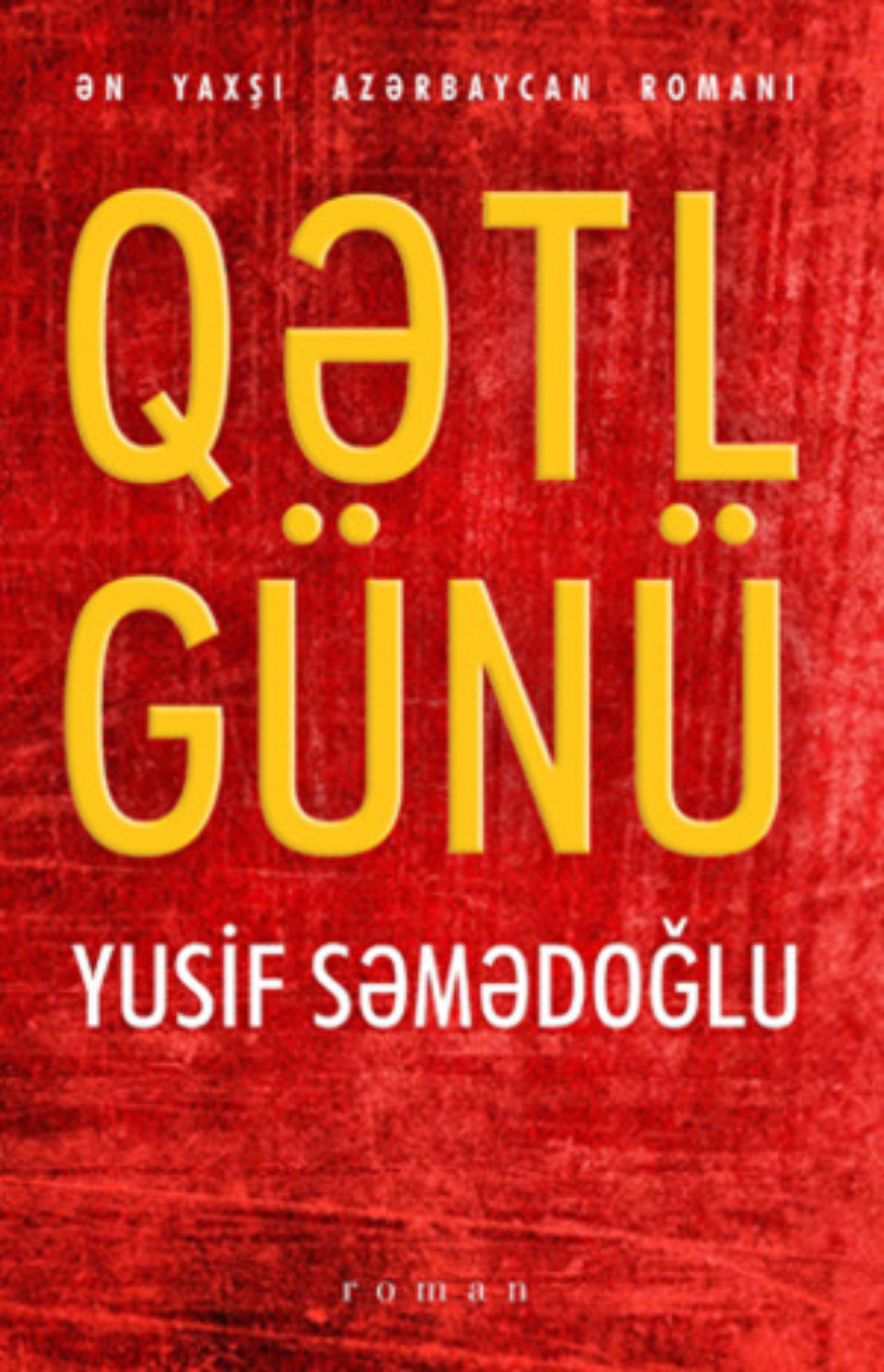 Обложка книги «QƏTL GÜNÜ»