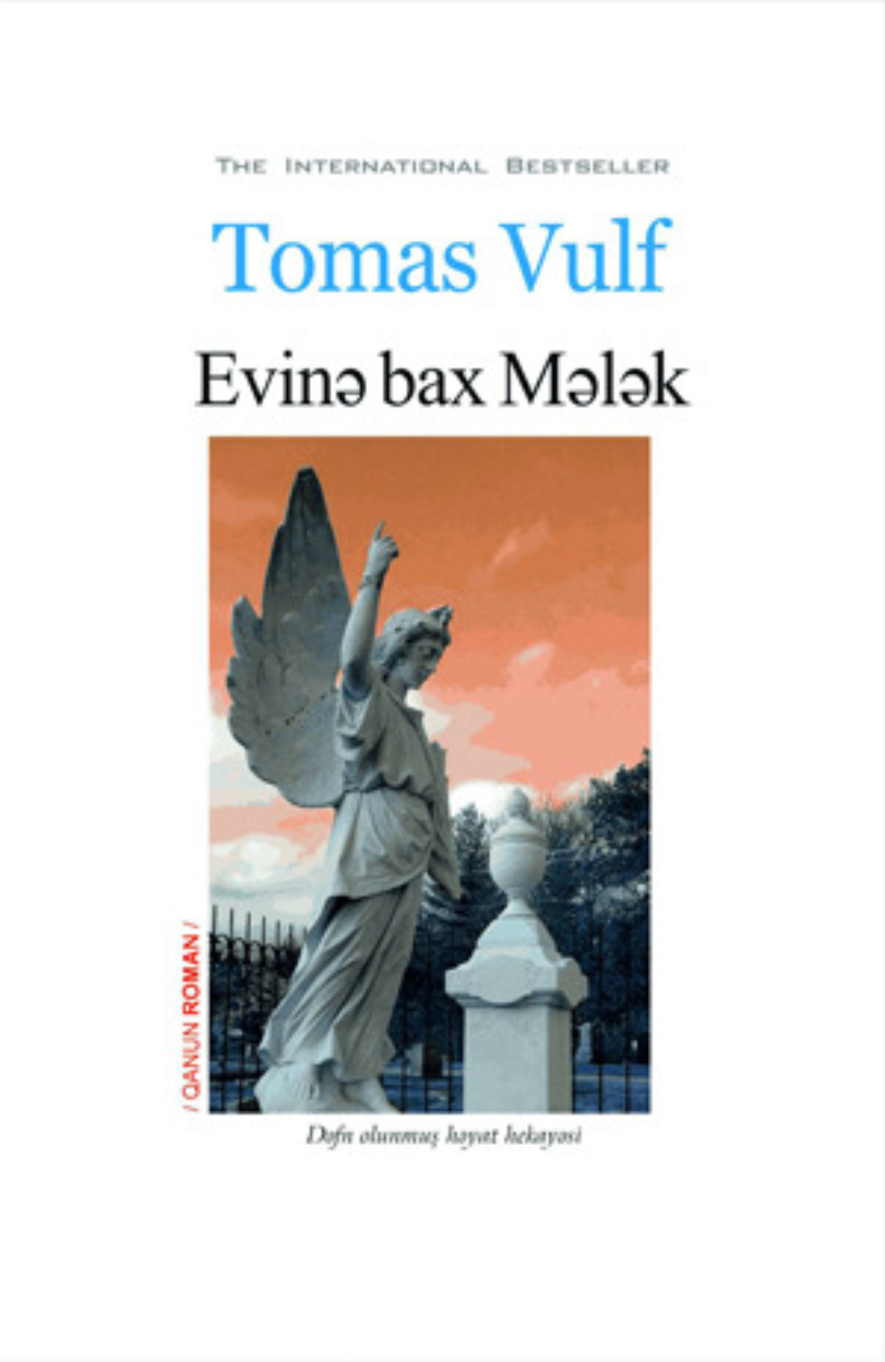 Обложка книги «Evinə bax, Mələk»
