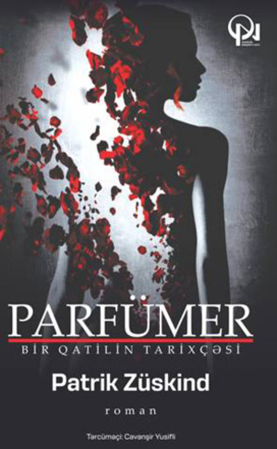 Обложка книги «PARFÜMER / bir qatilin tarixçəsi»