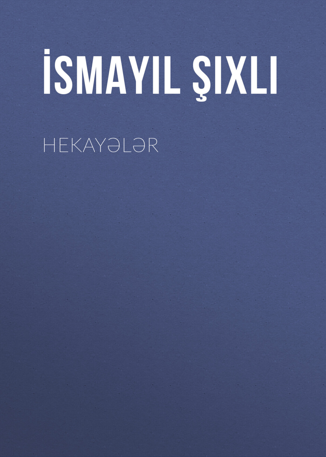 Обложка книги «Hekayələr»