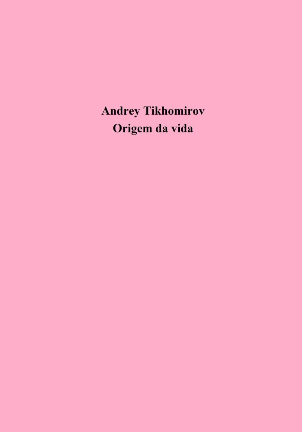 Обложка книги «Origem da vida»