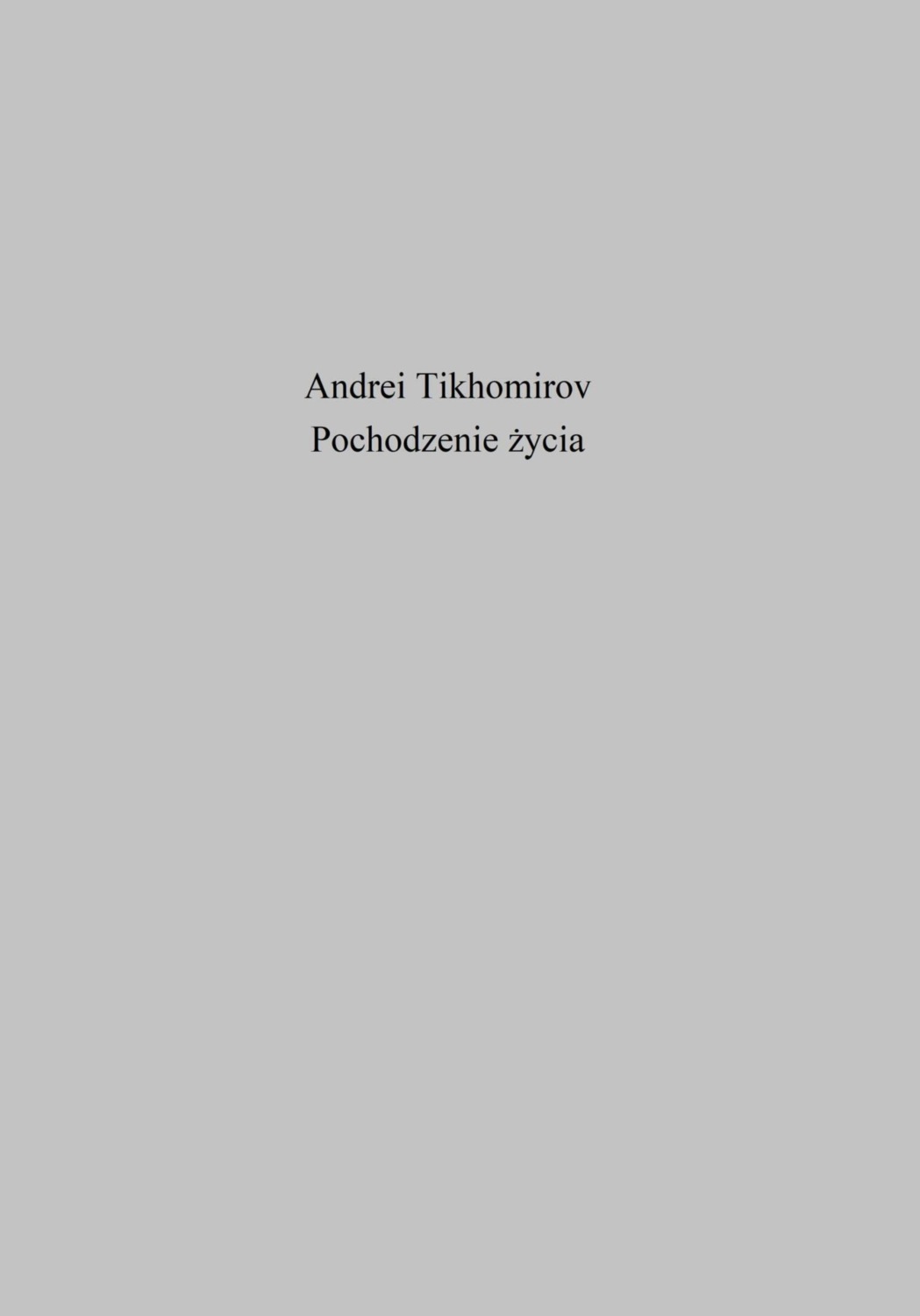 Обложка книги «Pochodzenie życia»