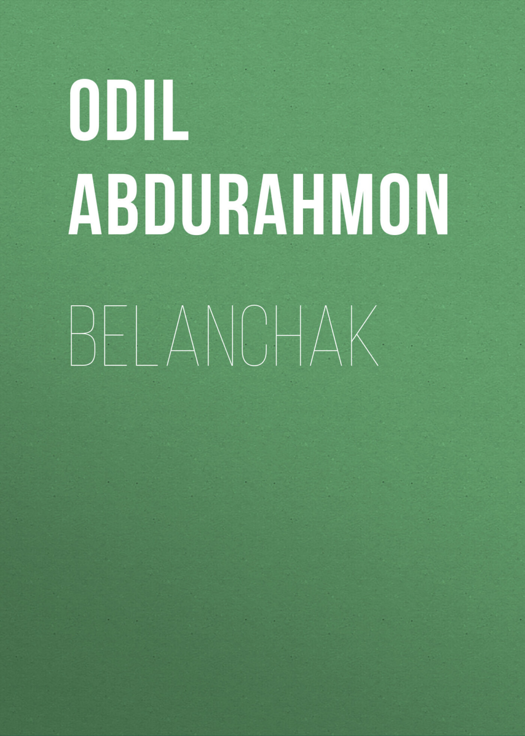 Обложка книги «Belanchak»