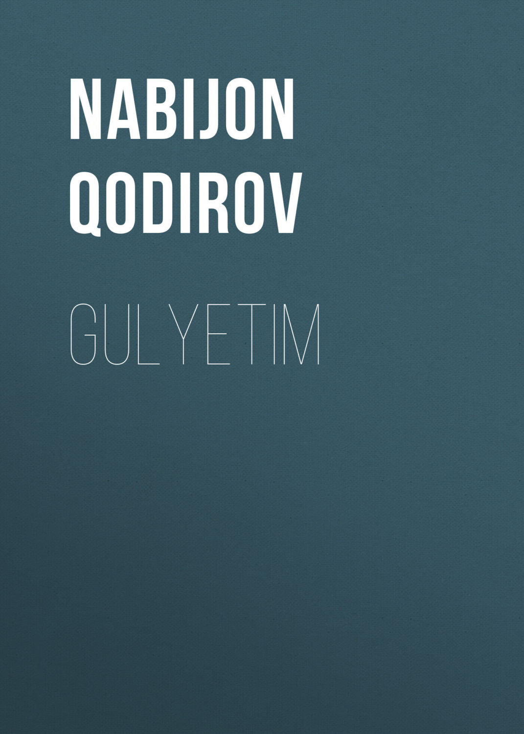 Обложка книги «Gulyetim»