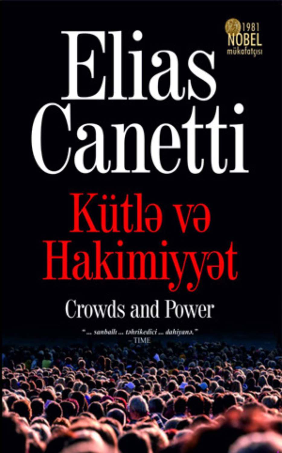 Обложка книги «KÜTLƏ VƏ HAKİMİYYƏT»