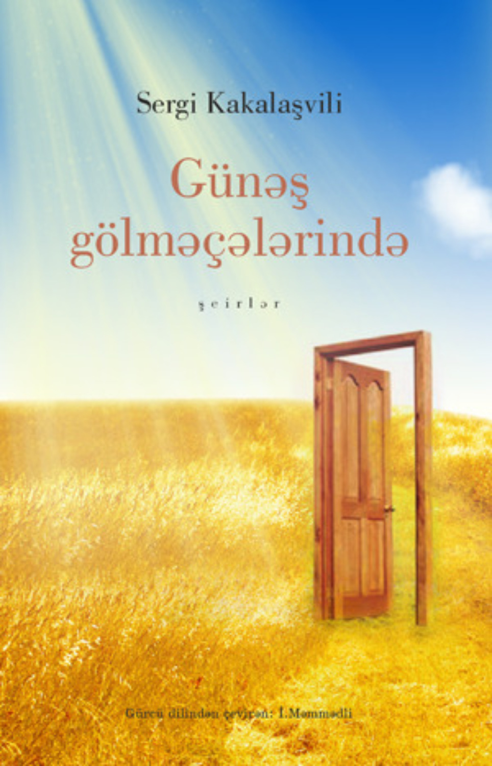 Обложка книги «GÜNƏŞ GÖLMƏÇƏLƏRİNDƏ»