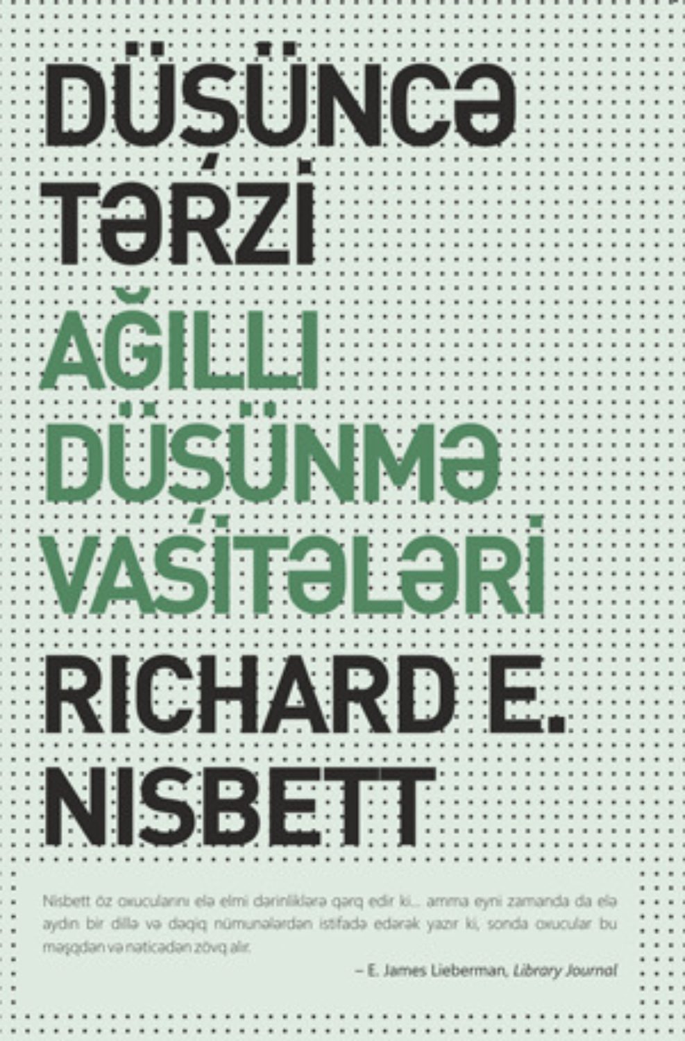 Обложка книги «Düşüncə tərzi - Ağıllı düşünmə vasitələri»