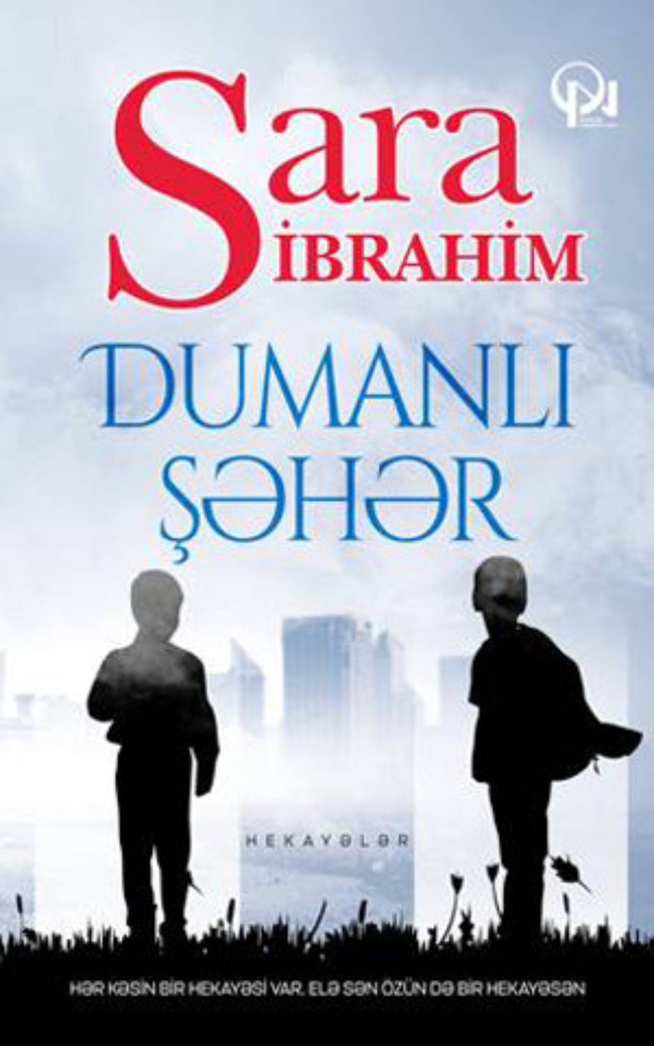 Обложка книги «DUMANLI ŞƏHƏR Hekayələr»