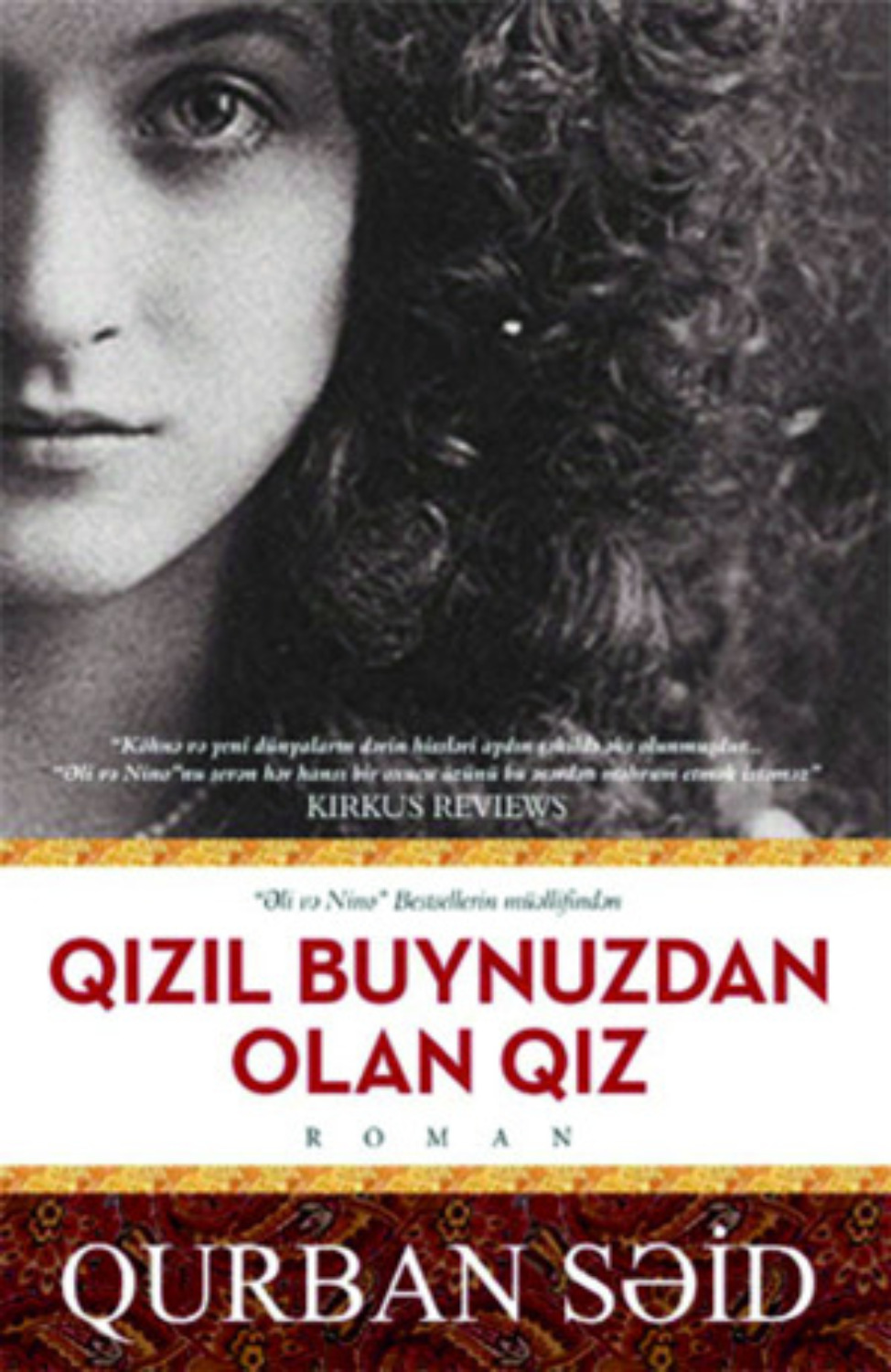 Обложка книги «QIZIL BUYNUZDAN OLAN QIZ»