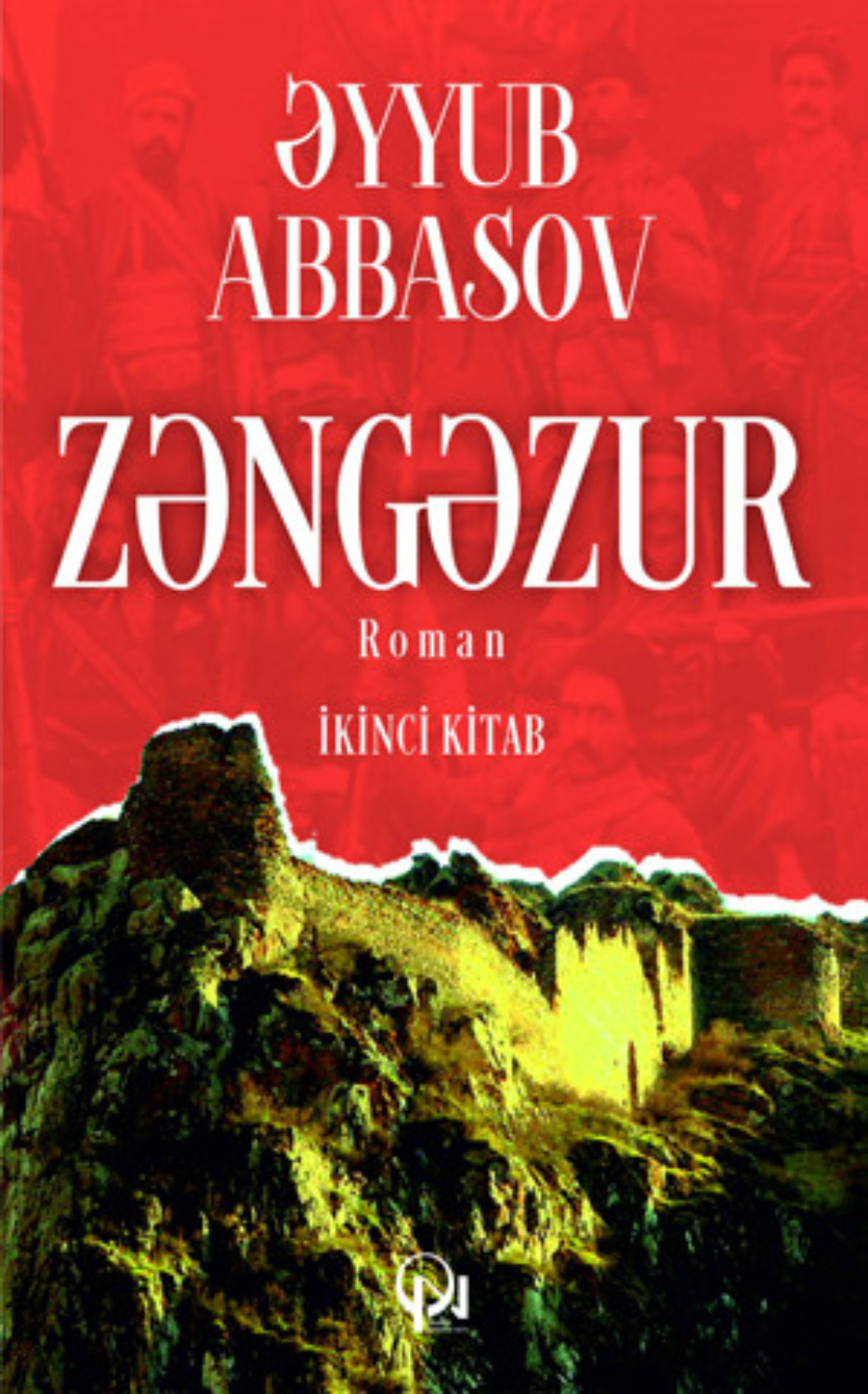 Обложка книги «Zəngəzur (İkinci kitab)»