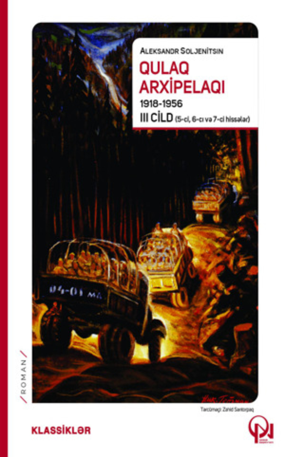 Обложка книги «QULAQ arxipelaqı (5-ci, 6-cı və 7-ci hissələr)»