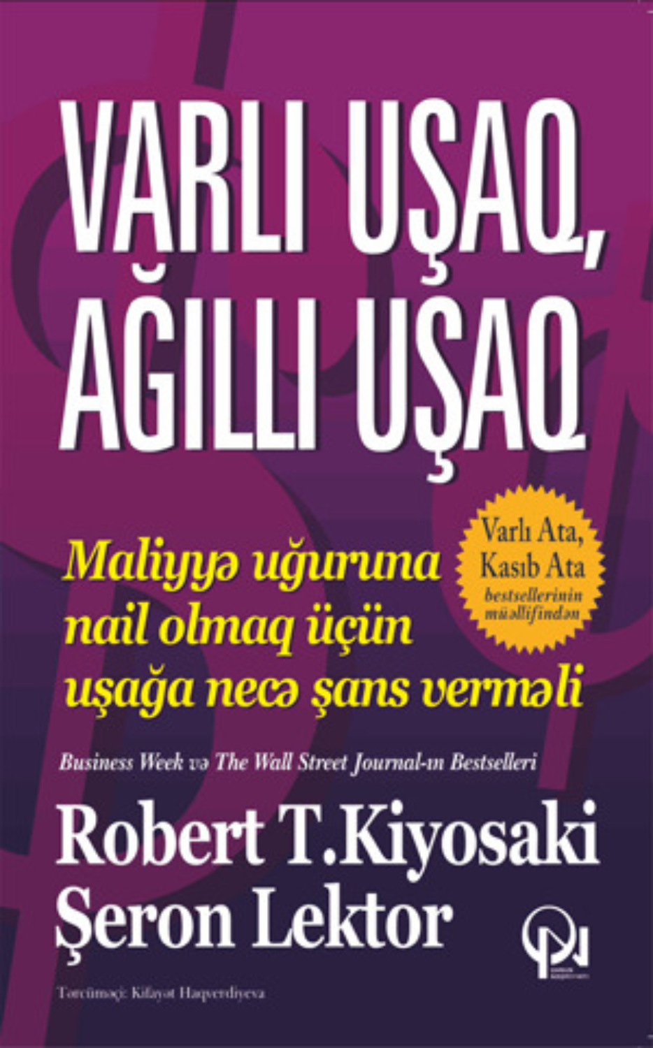 Обложка книги «VARLI UŞAQ, AĞILLI UŞAQ»